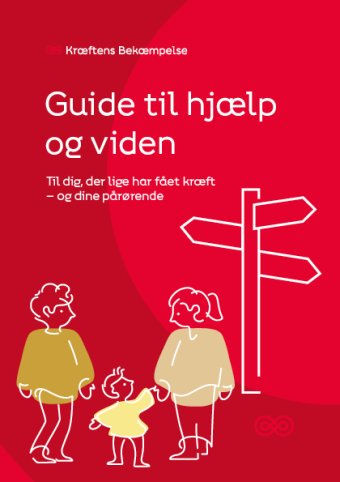 Kræft - Guide til hjælp og viden